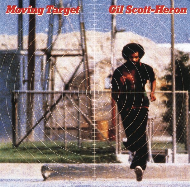 Gil Scott-Heron - Moving Target